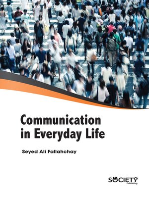 cover image of Communication in Everyday Life